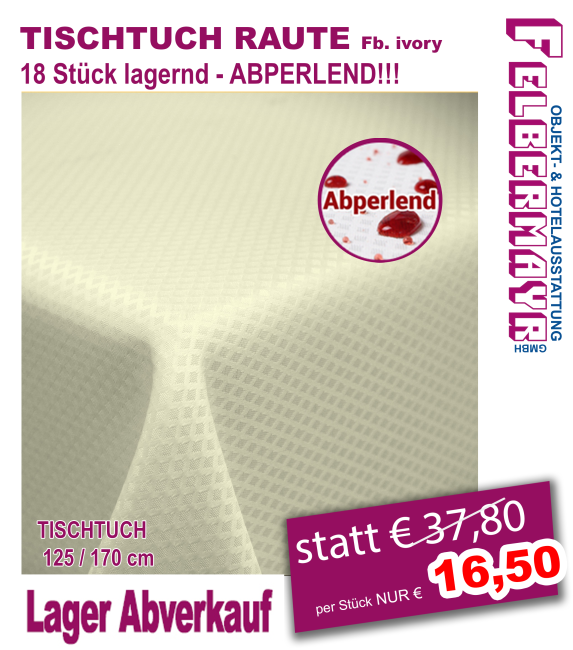 TISCHTUCH Raute Fb. ivory - abperlend!!!